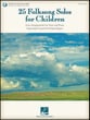 25 Folksong Solos for Children Vocal Solo & Collections sheet music cover